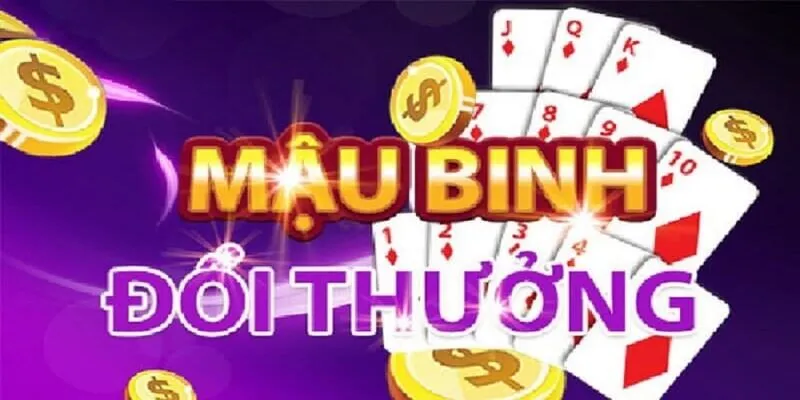 Game bài Mậu binh là một trò chơi hấp dẫn tại Nhatvip 